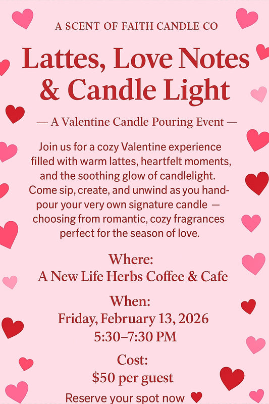 Valentines Candle Pouring Event, February 13, 2026